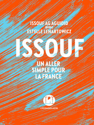 cover image of Issouf--Un aller simple pour la France
